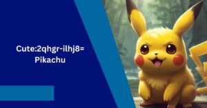 Cute:2qhgr-ilhj8= Pikachu